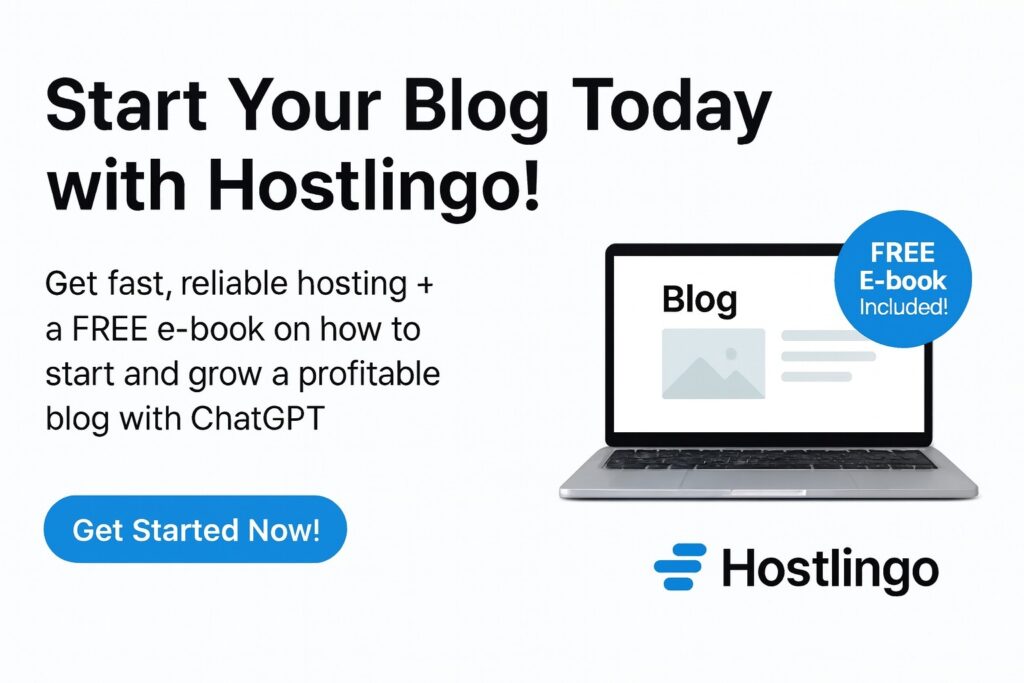 Start your Blog Today with Hostlingo